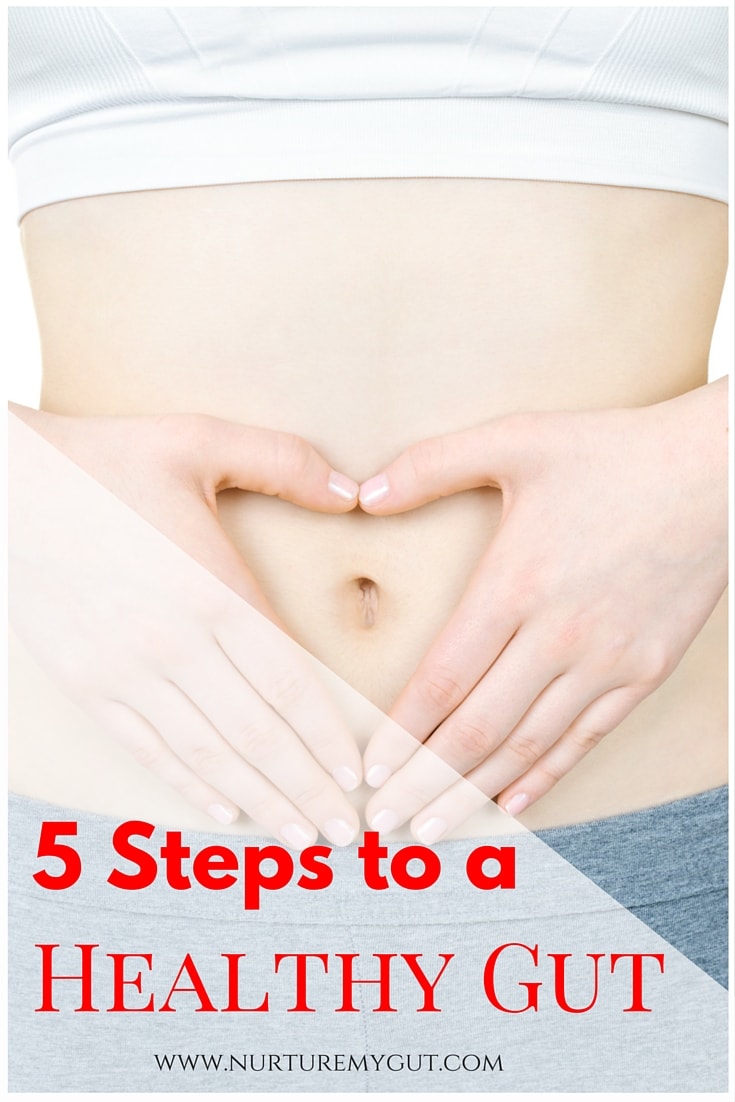 5 Steps To A Healthy Gut