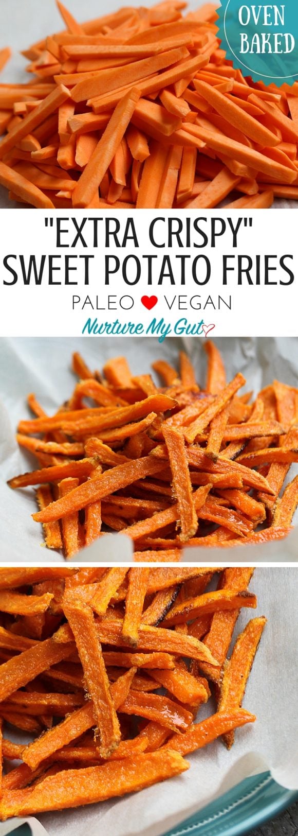 Sweet Potato Fries (Extra Crispy, Oven-baked)