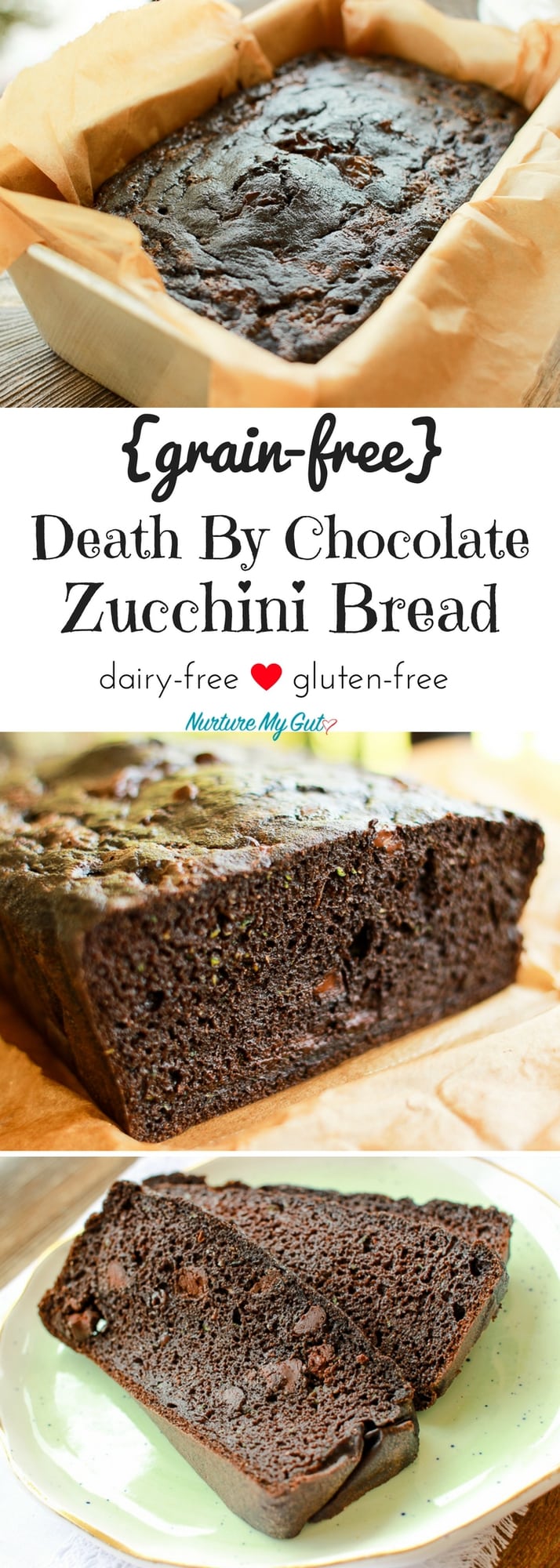 Grain Free Death by Chocolate Zucchini Bread