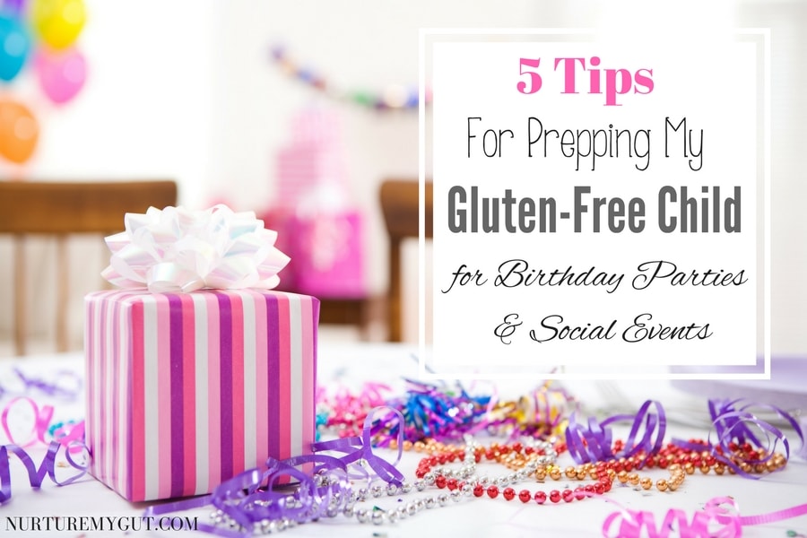 5 Tips for Prepping my gluten free child for birthday parties and social events-2