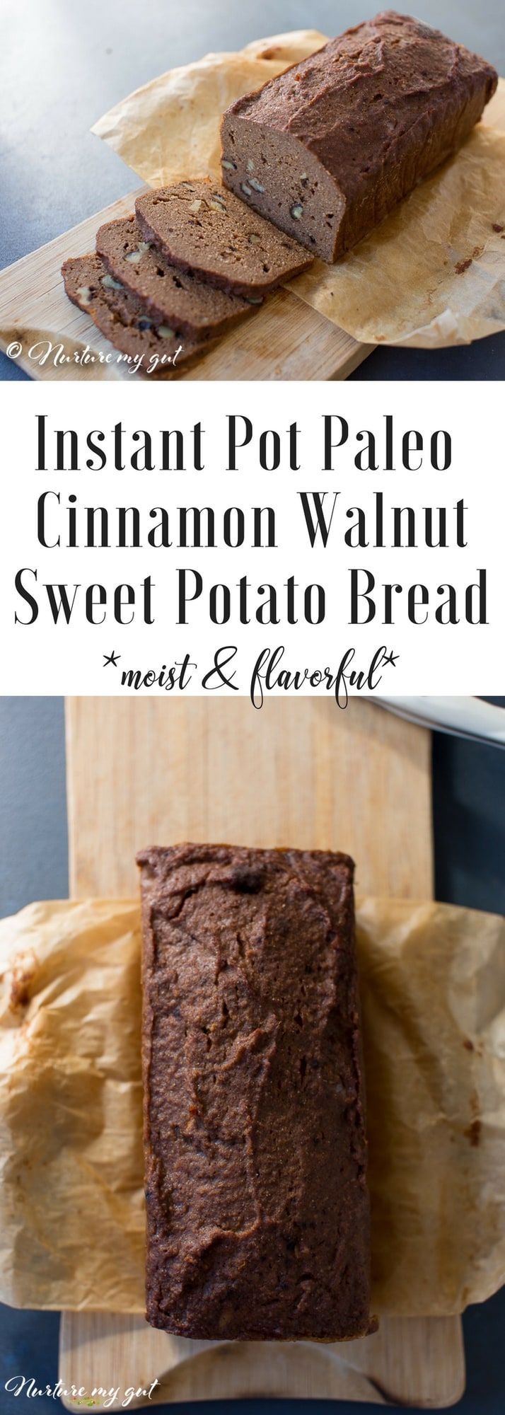 Instant Pot Paleo Cinnamon Walnut Sweet Potato Bread
