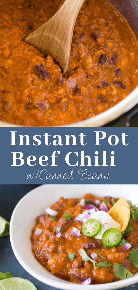 How to Make Instant Pot Chili Beans [Tips, etc.| Nurture My Gut