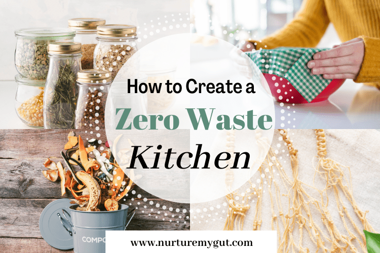 How to Create a Zero Waste Kitchen